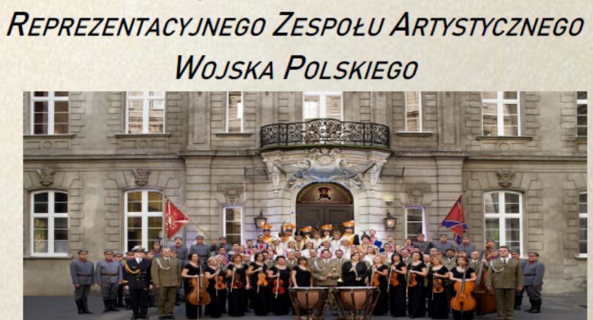 Koncert Reprezentacyjnego Zespołu Artystycznego Wojska Polskiego już w niedzielę w Choceniu