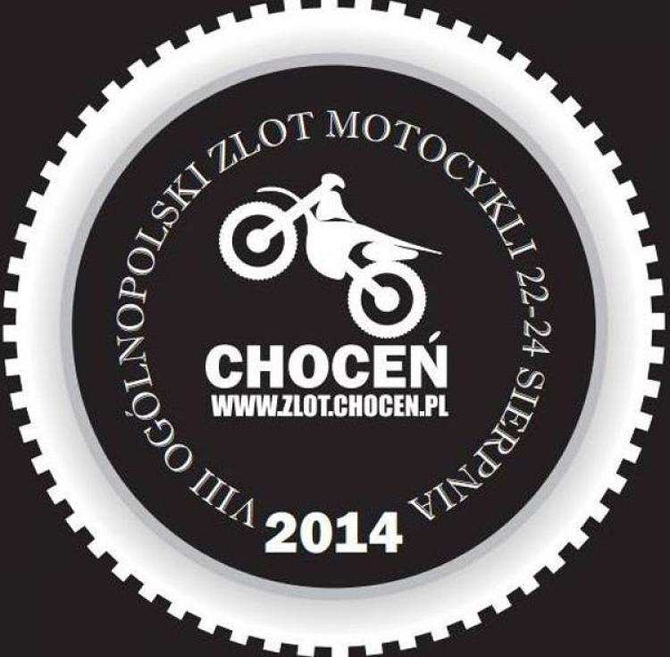 VIII Ogólnopolski Zlot Motocykli w Choceniu  [PROGRAM]