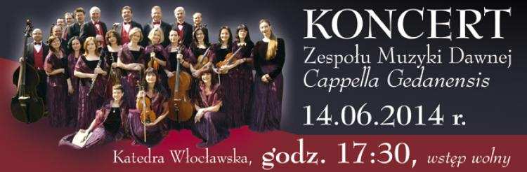 Koncert Zespołu Muzyki Dawnej Cappella Gedanensis wkrótce w katedrze włocławskiej