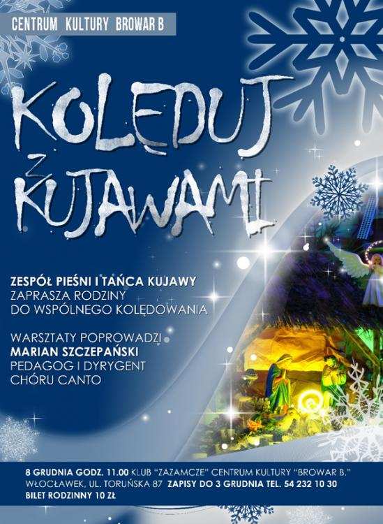 Rodzinne kolędowanie we Włocławku. Weź udział !!!