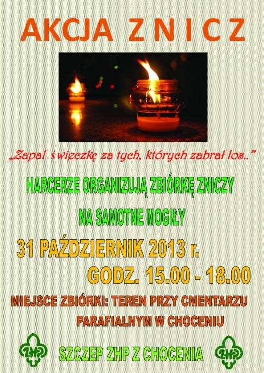 Akcja znicz w Choceniu. Włącz się !!!