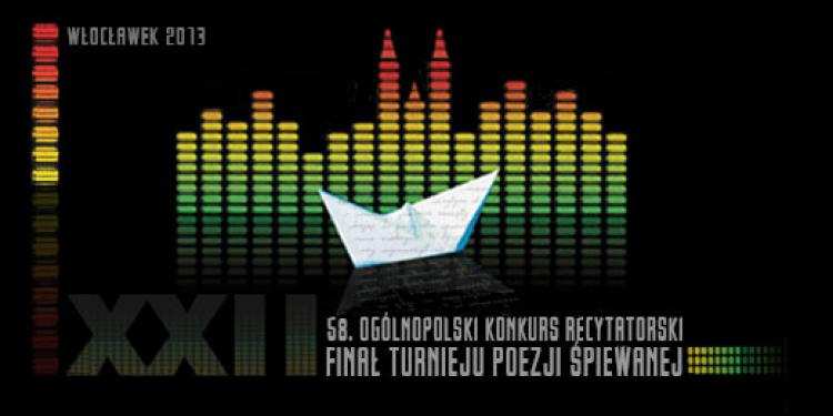 XXII FINAŁ TURNIEJU POEZJI ŚPIEWANEJ we Włocławku trwa !!!