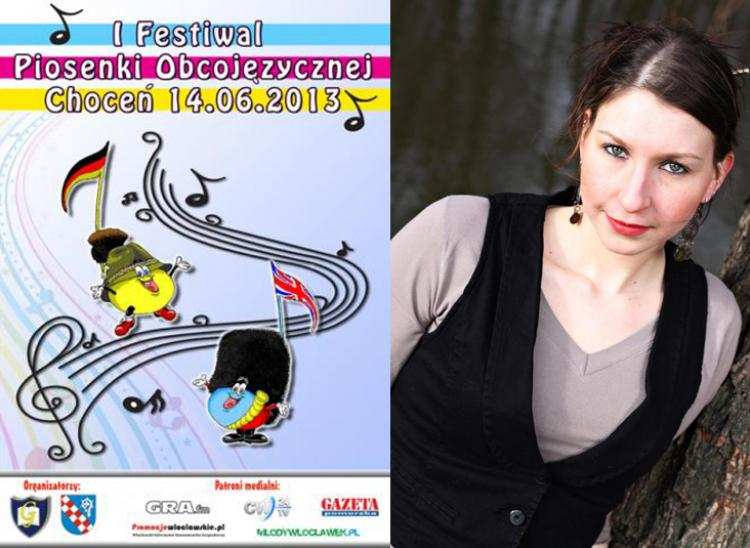 O I Festiwalu Piosenki Obcojęzycznej w Choceniu Agata Wąsikowska. Zgłoś się koniecznie!