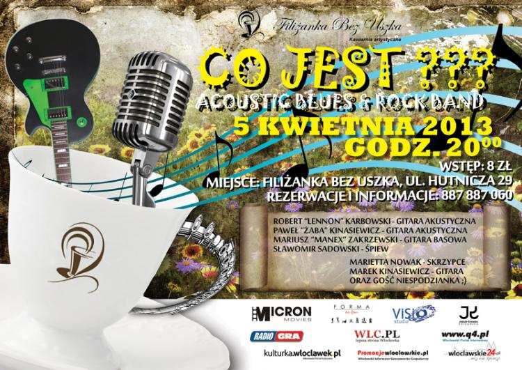 ZESPÓŁ  „CO JEST ? ? ? ” ZAPRASZA NA WIOSENNY KONCERT !!!