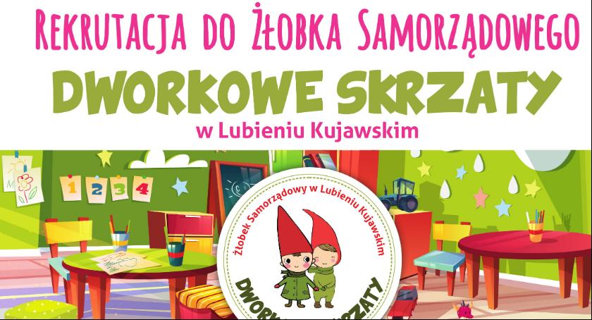 Rekrutacja do żłobka w Lubieniu Kujawskim