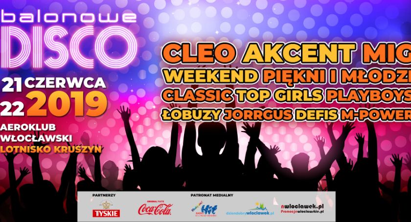 Balonowe Disco w Kruszynie. Największe gwiazdy pod Włocławkiem [KONKURS]