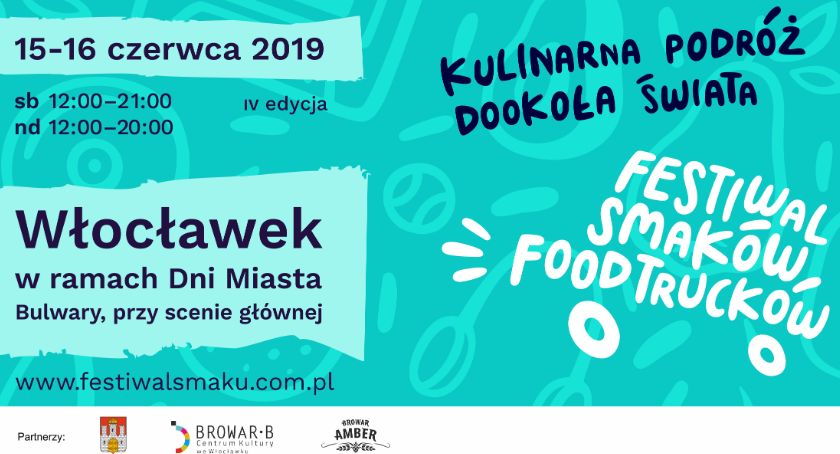 Dni Włocławka 2019: IV Festiwal Smaków Food Trucków 2019