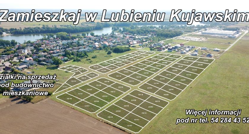 Atrakcyjne działki w Gminie Lubień Kujawski na sprzedaż